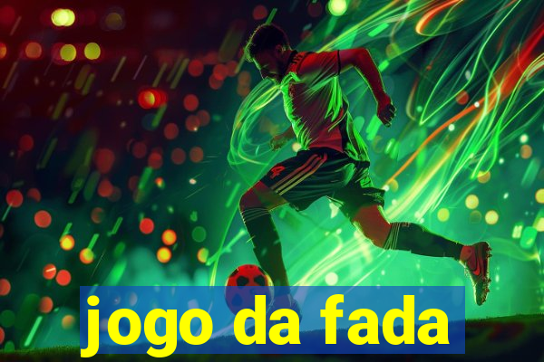 jogo da fada